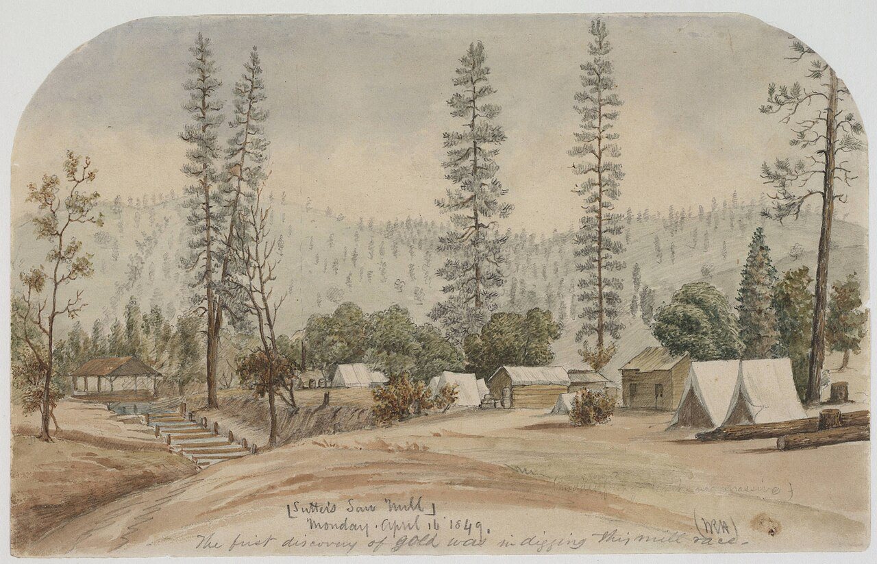 An 1849 watercolor drawing of Sutter's sawmill on the American River, showing the wooden mill building, tents, and tall pine trees (a hand-drawn illustration, not a photograph).